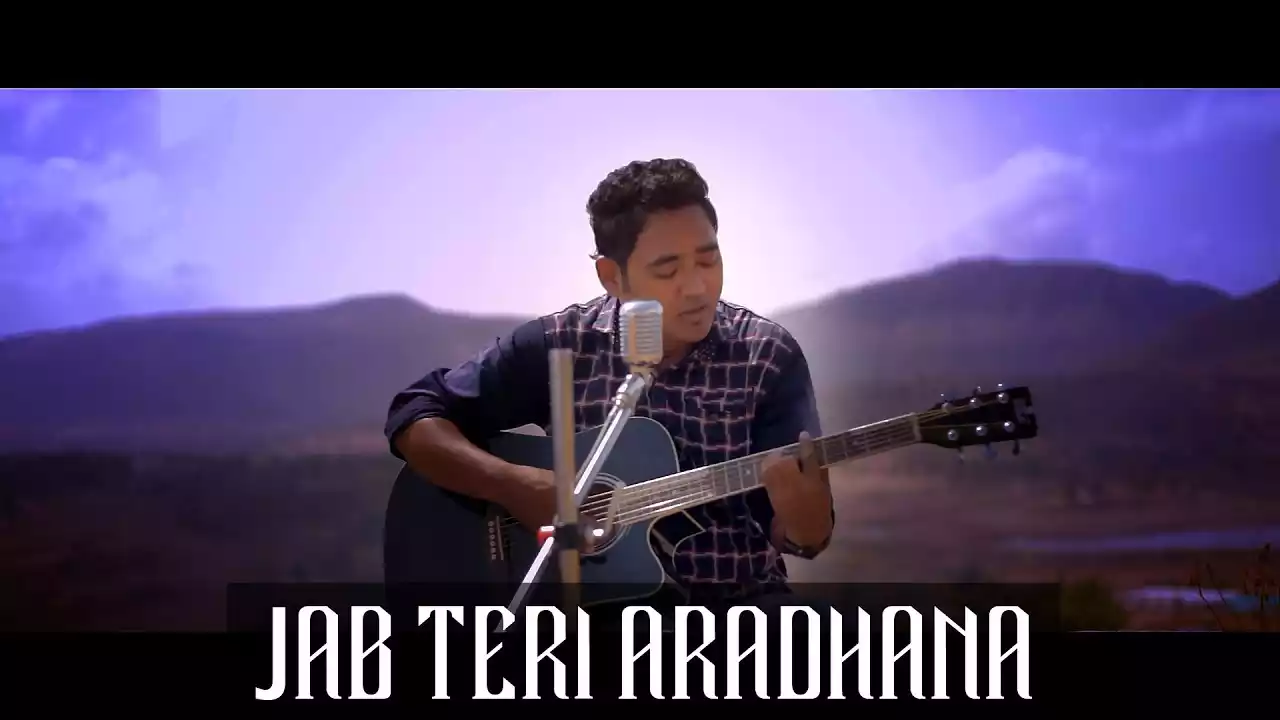 Jab Teri Aaradhana Main Karta Hun Lyrics