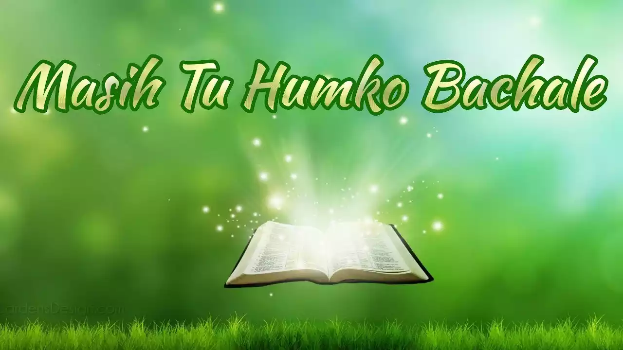 Masih Tu Hamko Bacha Le Lyrics