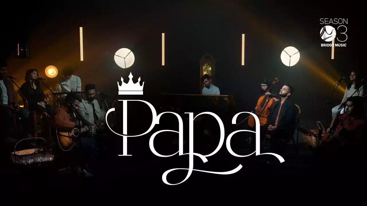 Papa | Bridge Music