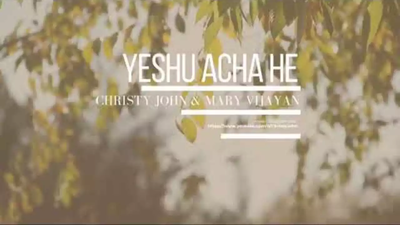 Yeshu Achha Hai Yeshu Bhala Hai Lyrics