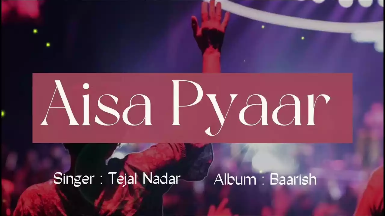 Aisa Pyar Aisa Pyar Hai Kahan Lyrics (Jeet Liya Hai Mujhe Tere Pyar Ne Lyrics)