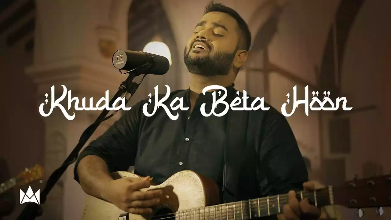 Main Khuda Ka Beta Hoon | Nations of Worship