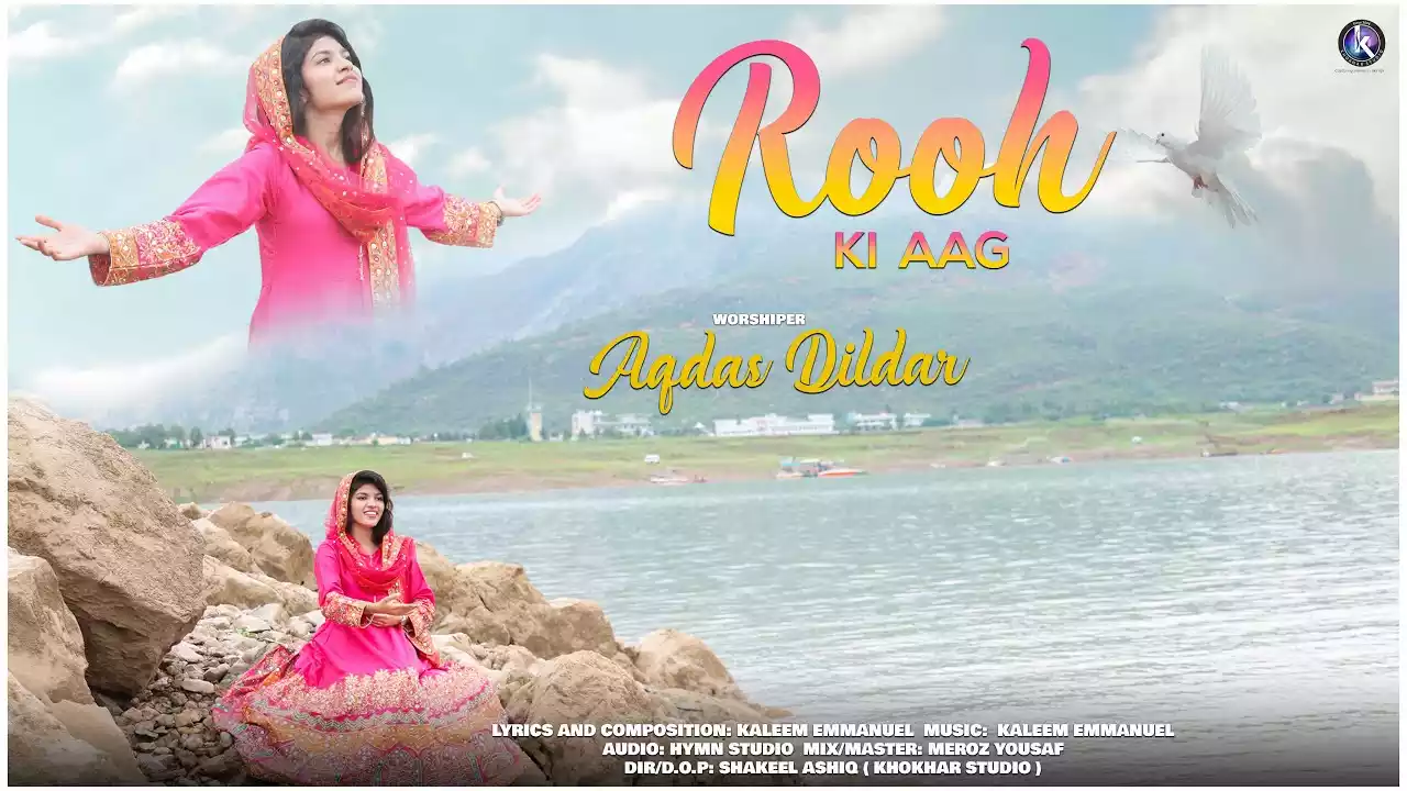 Rooh Ki Aag Laga De Lyrics Aqdas Dildar
