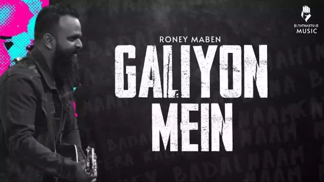 Galiyon Me Ghumta Hoon Le Ke Tera Naam Lyrics Roney S Maben