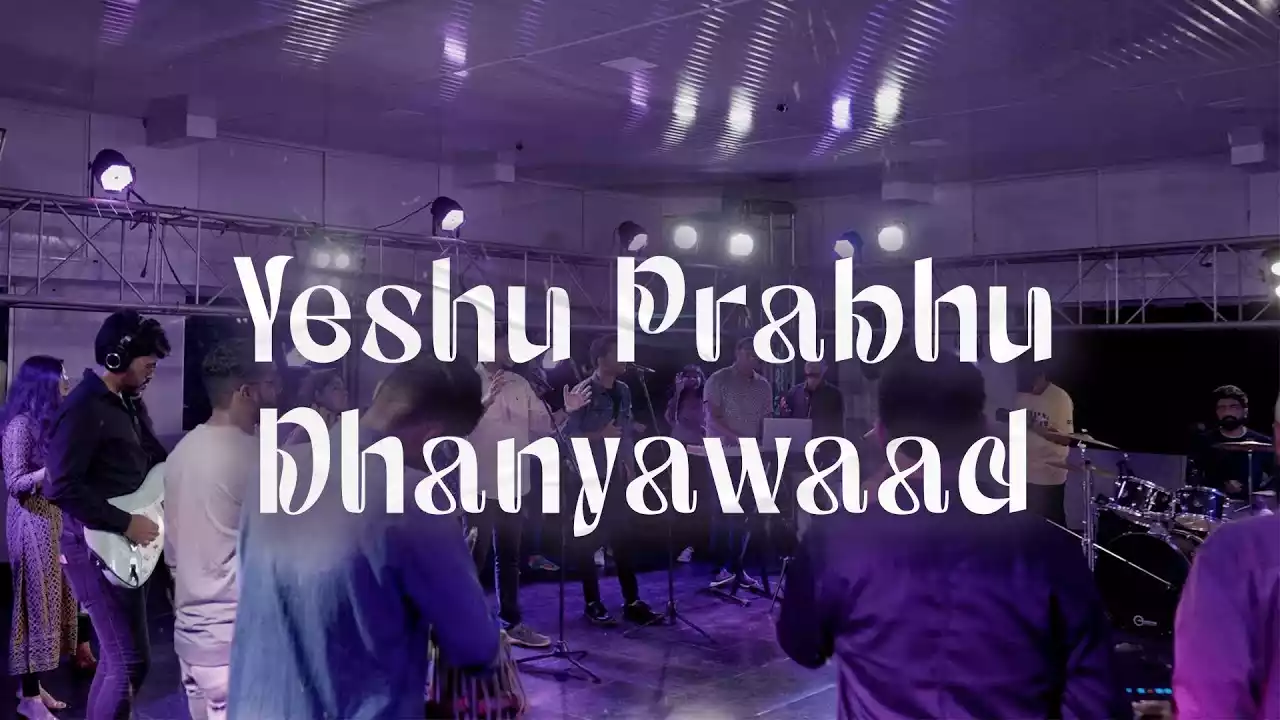 yeshu prabhu dhanyawad lyrics