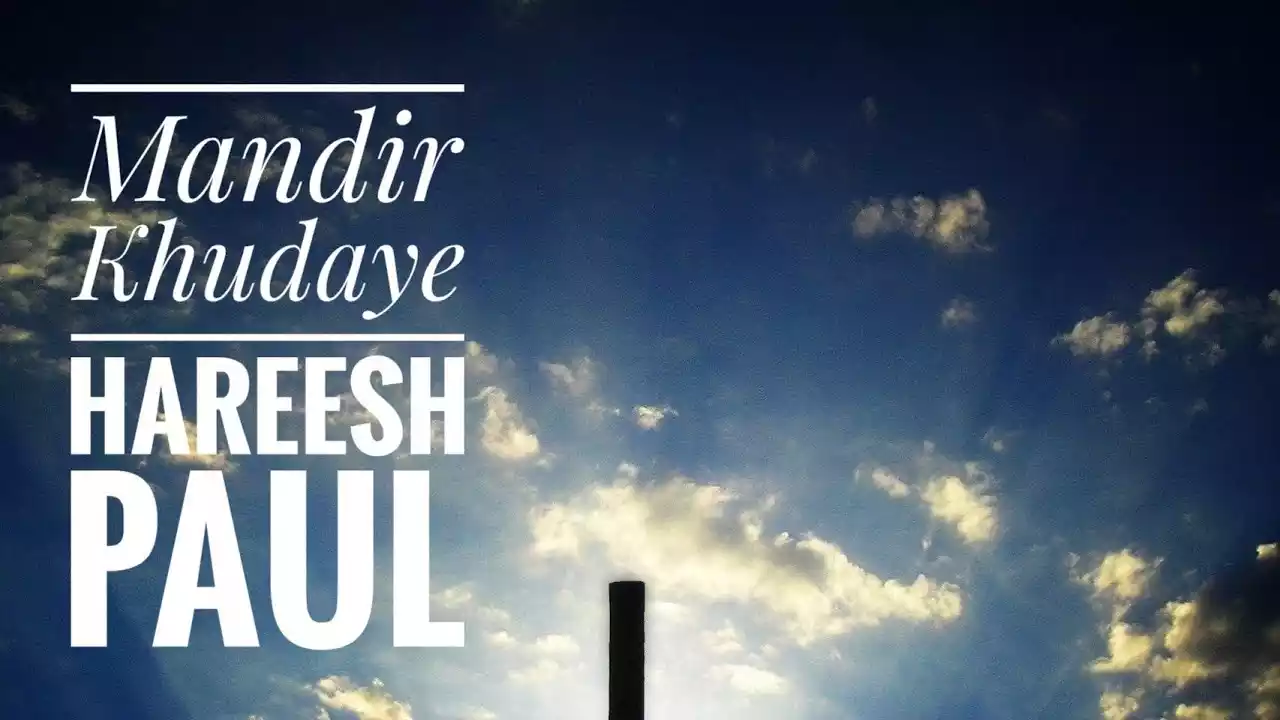 Mandir Khuda-E-Paak Ka Lyrics Hareesh Paul