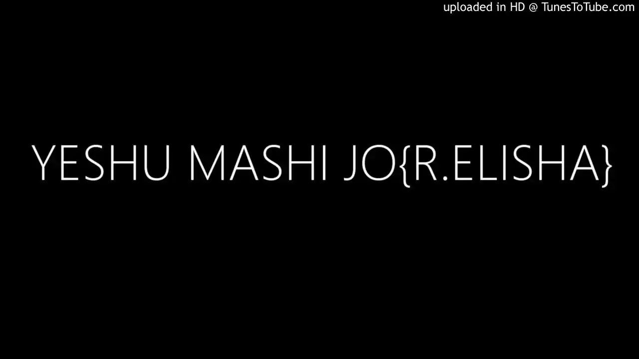 Yeshu Masih Jo Jee Utha Hai | R. Elisha