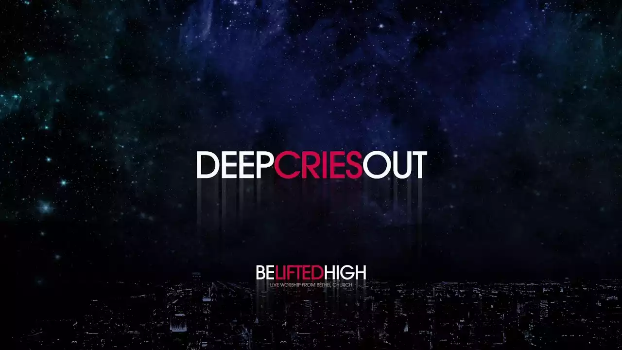 Deep Cries Out Lyrics