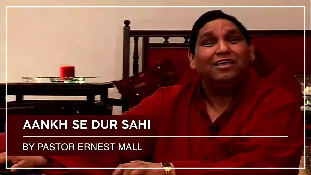 Aankh Se Dur Sahi Dil Me Basa Rehta Hai Lyrics Ernest Mall