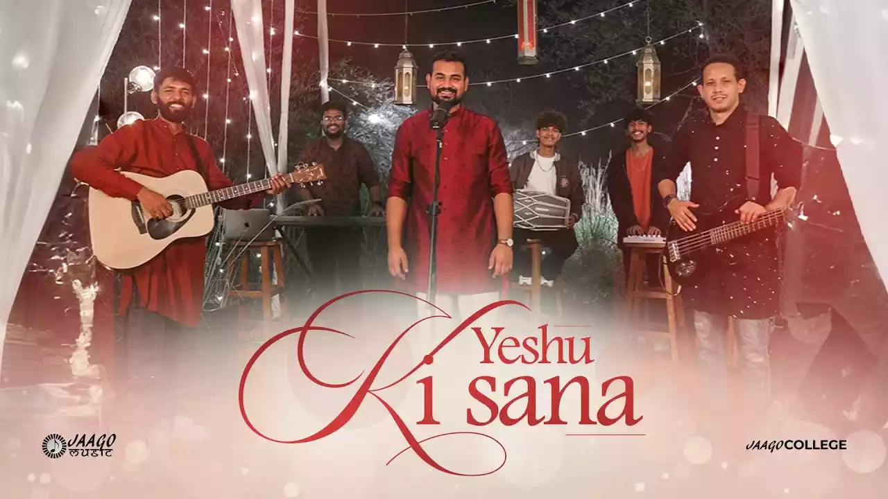 Yeshu Ki Sana Gaun Lyrics Jaago Music